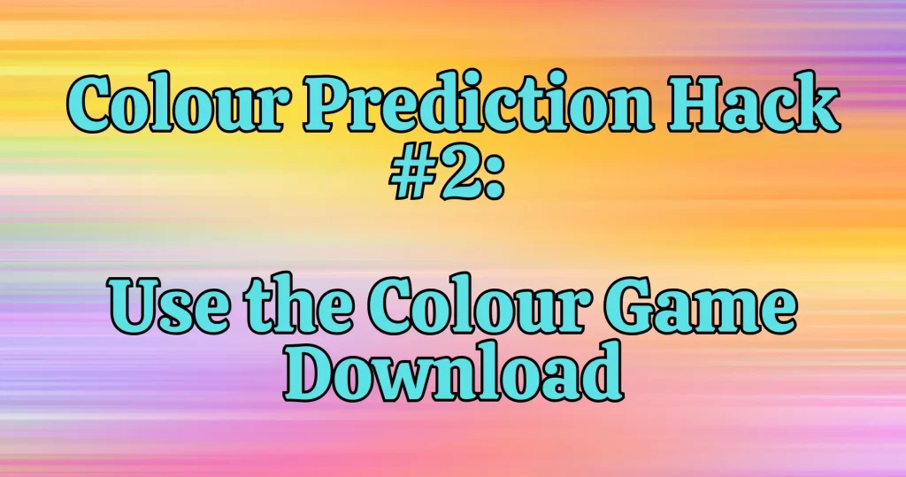 colour prediction hack
